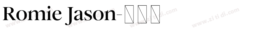 Romie Jason字体转换